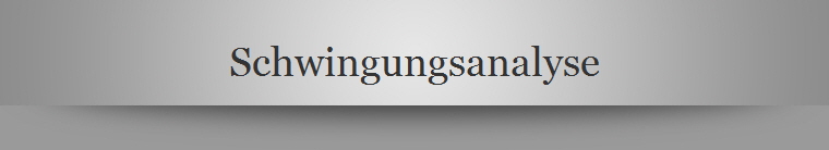 Schwingungsanalyse
