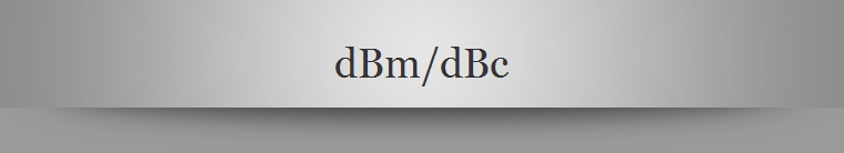 dBm/dBc
